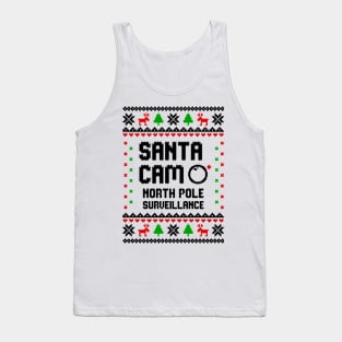 Santa Cam Santa Watching Xmas Holiday Party Funny Christmas Santa Claus Christmas T-Shirt Tank Top